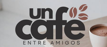 UN CAFE ENTRE AMIGOS BANNER